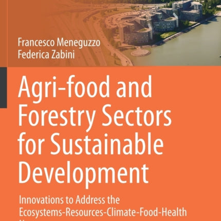 Agri-food and Forestry Sectors for Sustainable