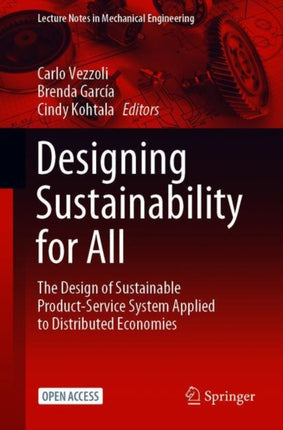 Designing Sustainability for All: The Design of Sustainable Product-Service Systems Applied to Distributed Economies