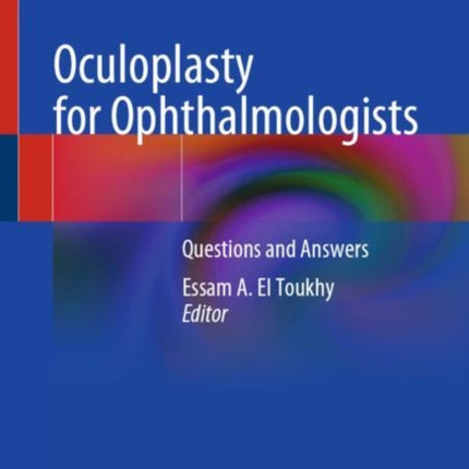Oculoplasty for Ophthalmologists: Questions and Answers