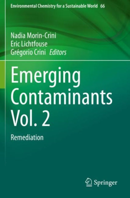 Emerging Contaminants Vol. 2: Remediation