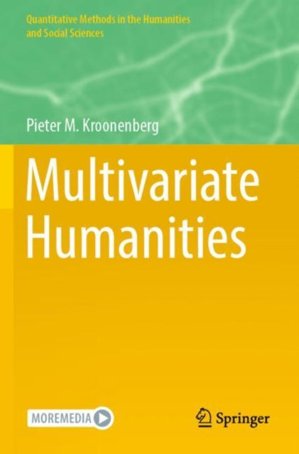 Multivariate Humanities