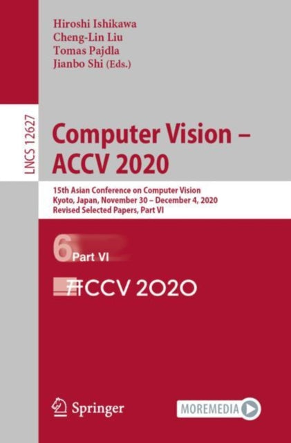 Computer Vision – ACCV 2020: 15th Asian Conference on Computer Vision, Kyoto, Japan, November 30 – December 4, 2020, Revised Selected Papers, Part VI