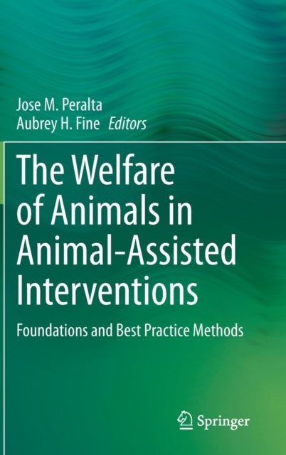 The Welfare of Animals in Animal-Assisted