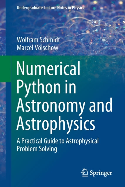 Numerical Python in Astronomy and Astrophysics: A