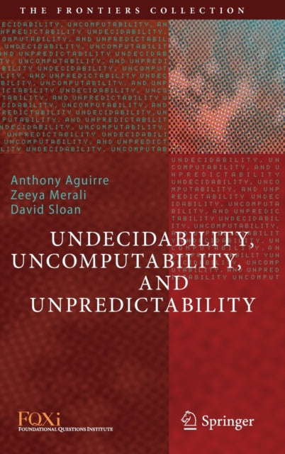 Undecidability, Uncomputability, and