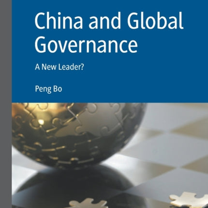 China and Global Governance: A New Leader?