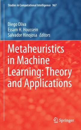 Metaheuristics in Machine Learning: Theory and