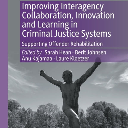 Improving Interagency Collaboration, Innovation