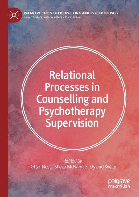Relational Processes in Counselling and