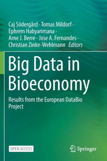 Big Data in Bioeconomy: Results from the European DataBio Project