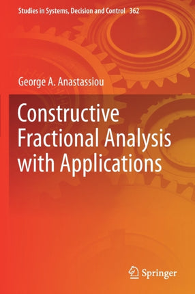 Constructive Fractional Analysis with Applications