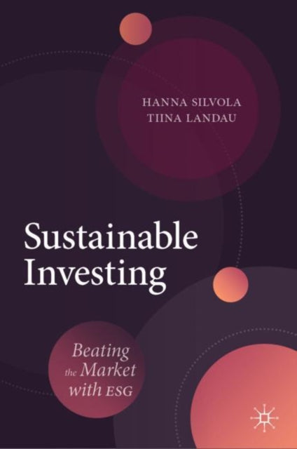 Sustainable Investing: Beating the Market with