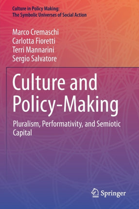 Culture and Policy-Making: Pluralism,