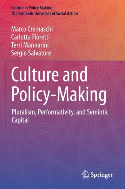 Culture and Policy-Making: Pluralism,
