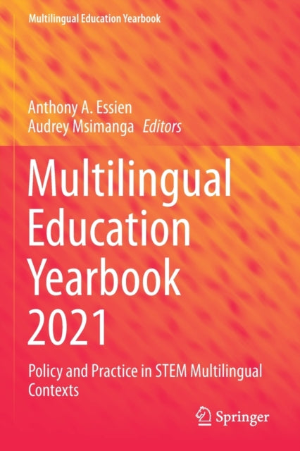 Multilingual Education Yearbook 2021: Policy and