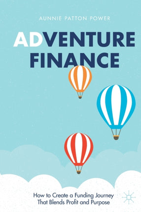 Adventure Finance: How to Create a Funding