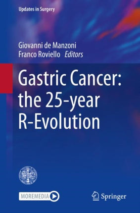 Gastric Cancer: the 25-year R-Evolution