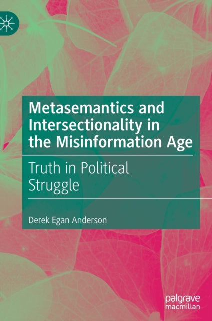 Metasemantics and Intersectionality in the