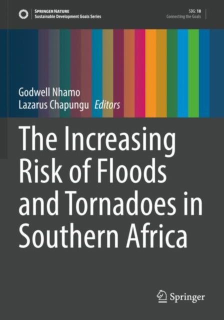 The Increasing Risk of Floods and Tornadoes in