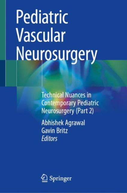 Pediatric Vascular Neurosurgery: Technical