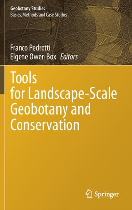 Tools for Landscape-Scale Geobotany and Conservation