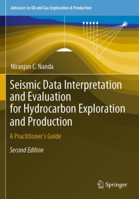 Seismic Data Interpretation and Evaluation for
