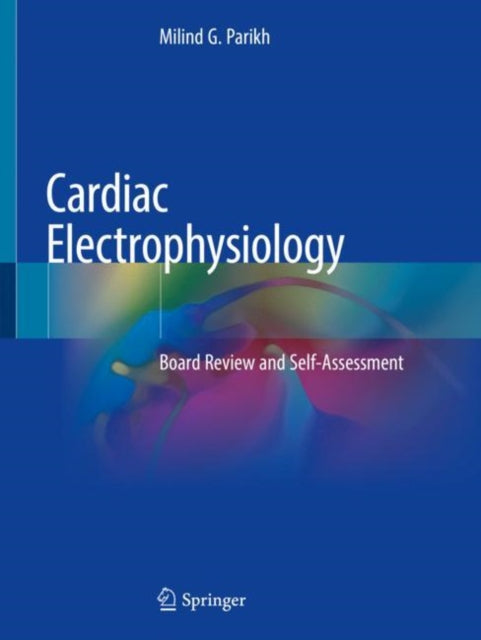 Cardiac Electrophysiology: Board Review and