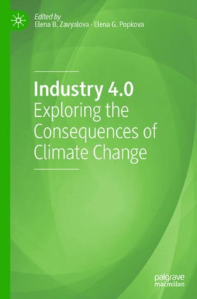 Industry 4.0: Exploring the Consequences of Climate Change