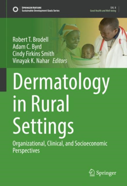 Dermatology in Rural Settings: Organizational,