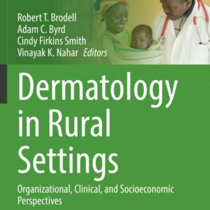 Dermatology in Rural Settings: Organizational,