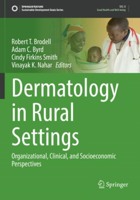 Dermatology in Rural Settings: Organizational,