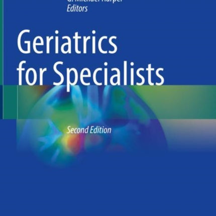 Geriatrics for Specialists