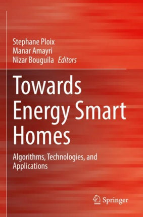 Towards Energy Smart Homes: Algorithms,