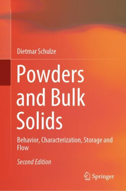 Powders and Bulk Solids: Behavior,
