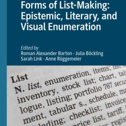 Forms of List-Making: Epistemic, Literary, and