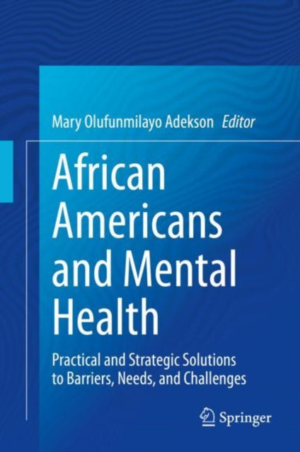 African Americans and Mental Health: Practical