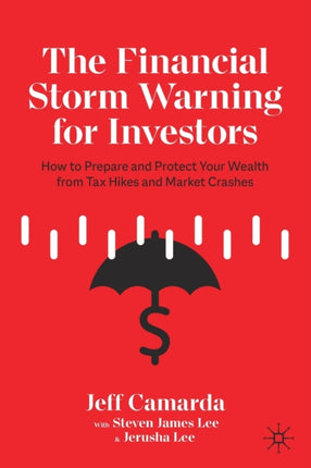 The Financial Storm Warning for Investors: How to
