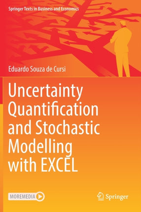 Uncertainty Quantification and Stochastic Modelling with EXCEL