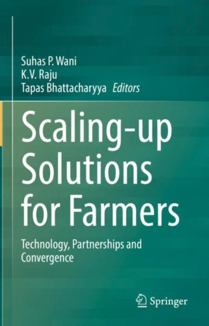 Scaling-up Solutions for Farmers: Technology, Partnerships and Convergence