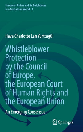 Whistleblower Protection by the Council of