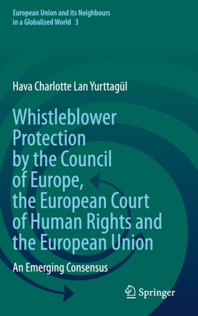 Whistleblower Protection by the Council of
