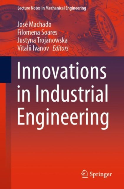 Innovations in Industrial Engineering