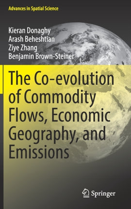 The Co-evolution of Commodity Flows, Economic