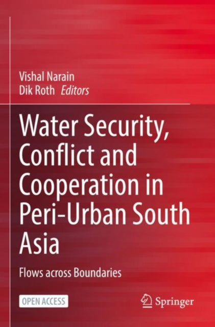 Water Security, Conflict and Cooperation in