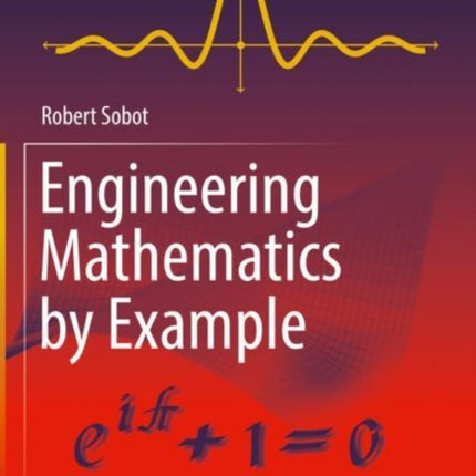 Engineering Mathematics by Example