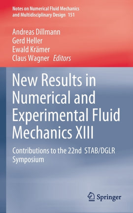 New Results in Numerical and Experimental Fluid Mechanics XIII: Contributions to the 22nd  STAB/DGLR Symposium