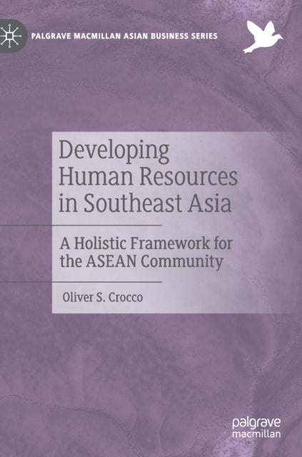 Developing Human Resources in Southeast Asia: A