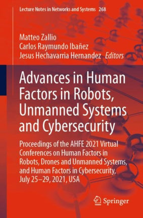 Advances in Human Factors in Robots, Unmanned