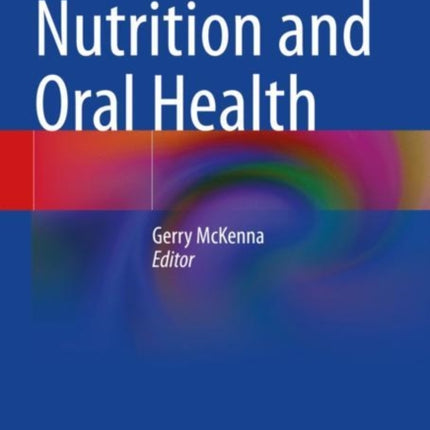 Nutrition and Oral Health