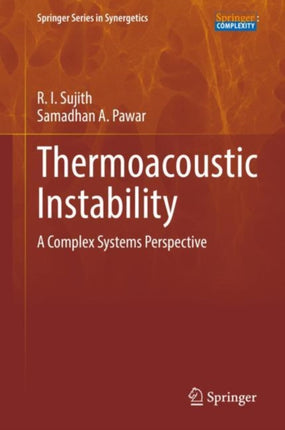 Thermoacoustic Instability: A Complex Systems Perspective